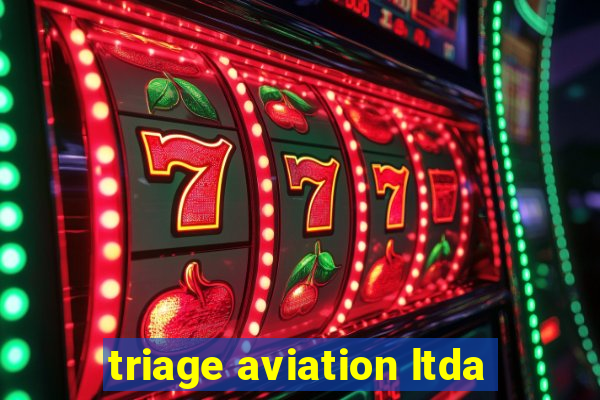 triage aviation ltda